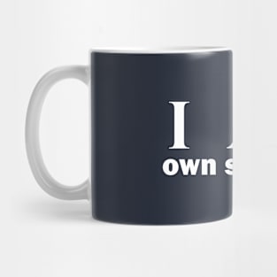 I am own strength Mug